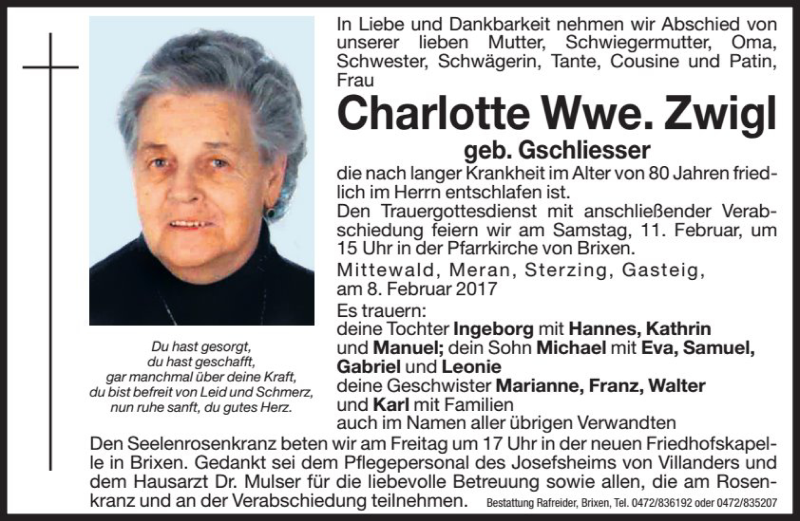  Traueranzeige für Charlotte Zwigl vom 10.02.2017 aus Dolomiten