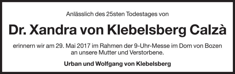  Traueranzeige für Xandra von Klebelsberg Calza vom 27.05.2017 aus Dolomiten