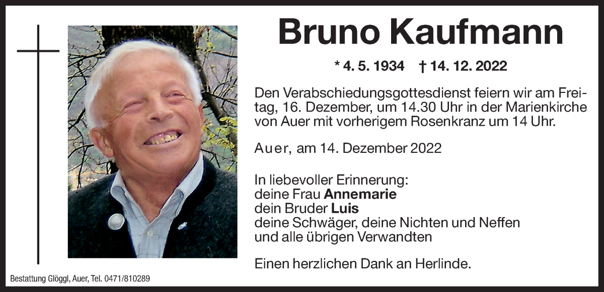  Traueranzeige für Bruno Kaufmann vom 15.12.2022 aus Dolomiten