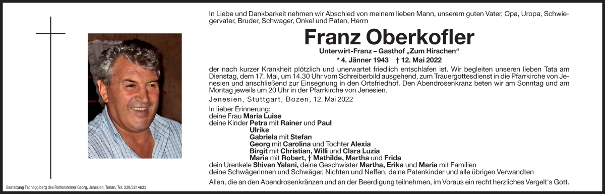  Traueranzeige für Franz Oberkofler vom 14.05.2022 aus Dolomiten