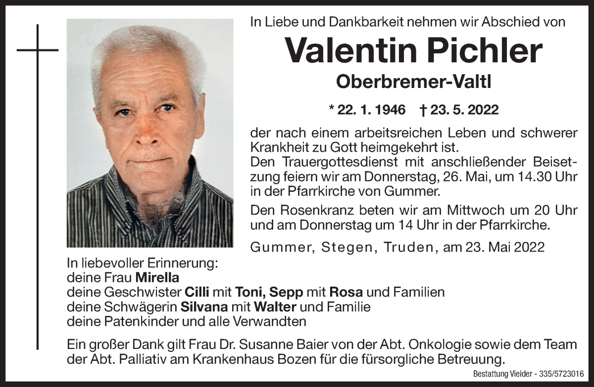  Traueranzeige für Valentin Pichler vom 25.05.2022 aus Dolomiten