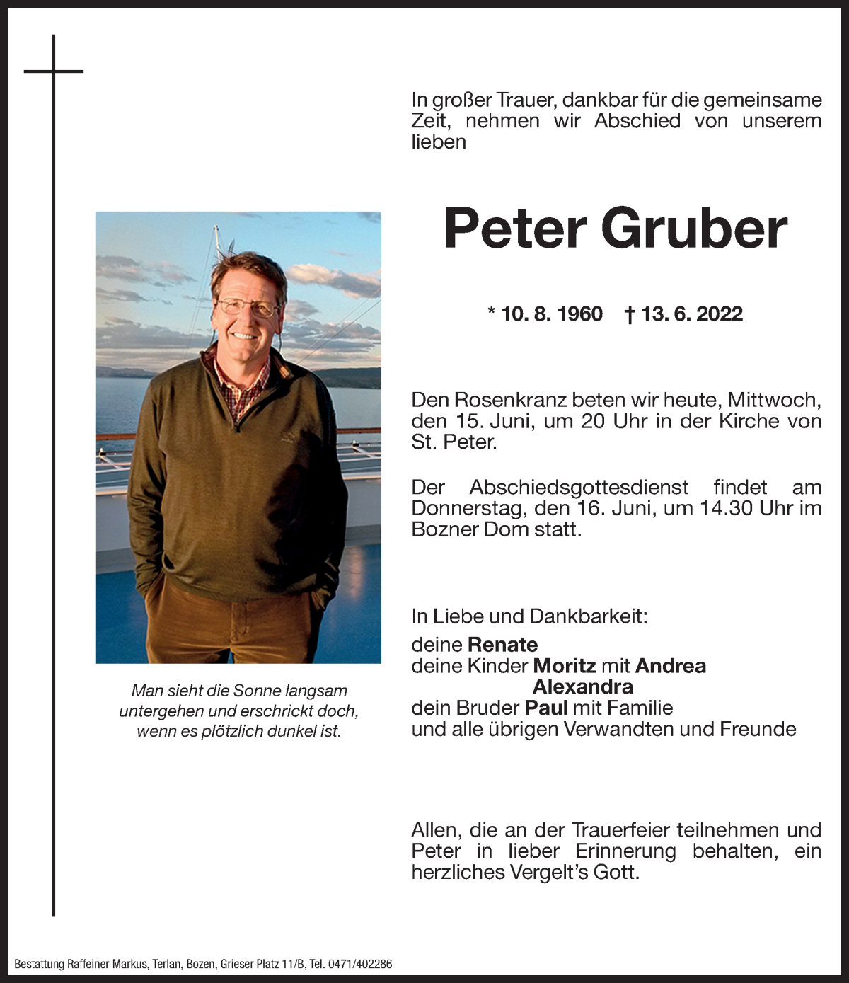  Traueranzeige für Peter Gruber vom 15.06.2022 aus Dolomiten