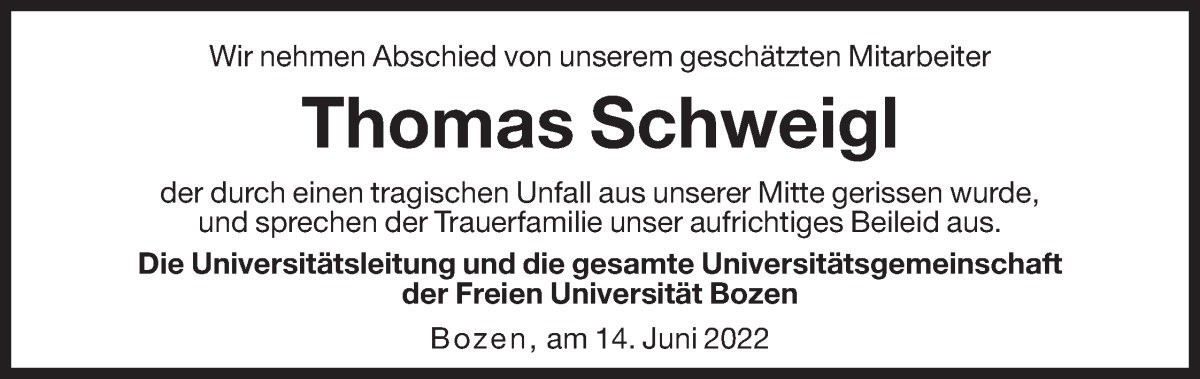  Traueranzeige für Thomas Schweigl vom 16.06.2022 aus Dolomiten