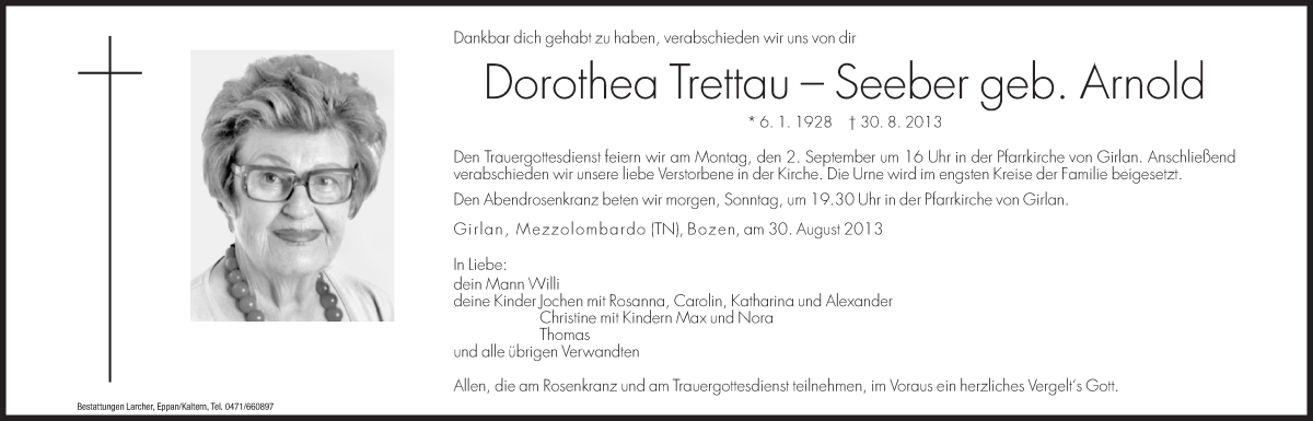  Traueranzeige für Dorothea Trettau-Seeber vom 31.08.2013 aus Dolomiten