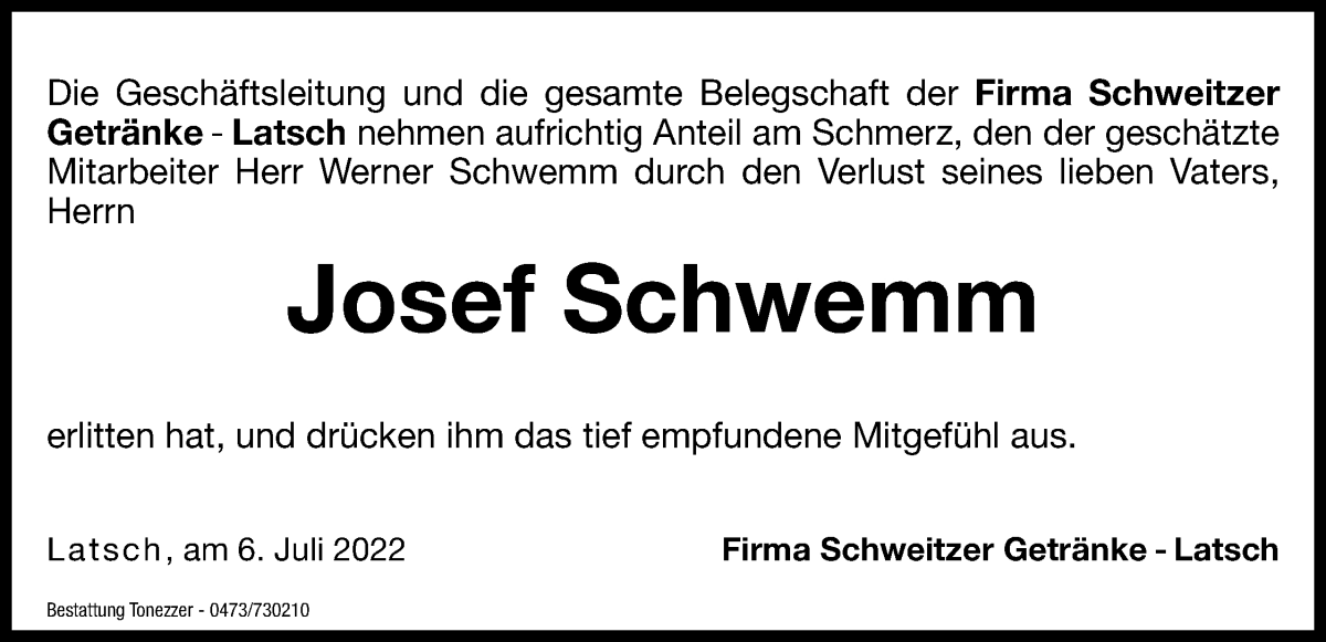  Traueranzeige für Josef Schwemm vom 06.07.2022 aus Dolomiten