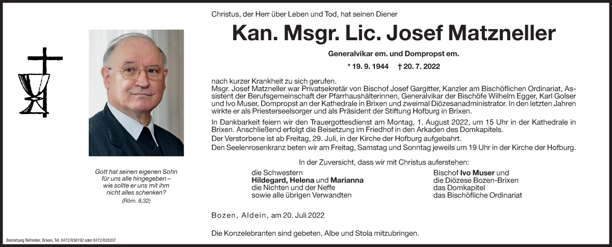  Traueranzeige für Kan. Msgr. Lic. Josef Matzneller vom 28.07.2022 aus Dolomiten