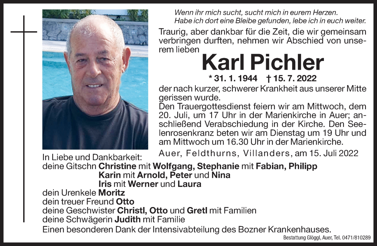  Traueranzeige für Karl Pichler vom 18.07.2022 aus Dolomiten