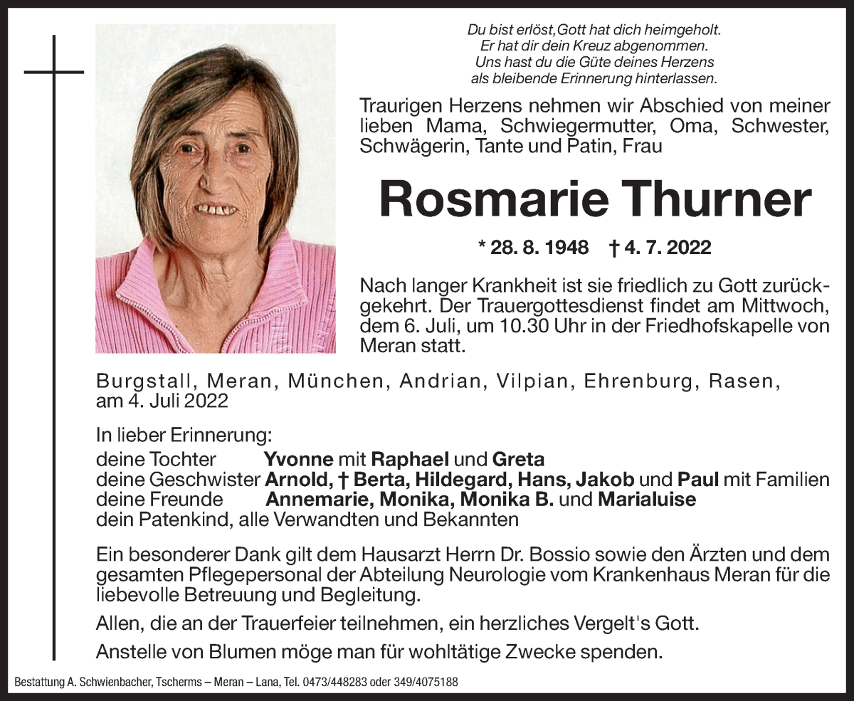  Traueranzeige für Rosmarie Thurner vom 05.07.2022 aus Dolomiten