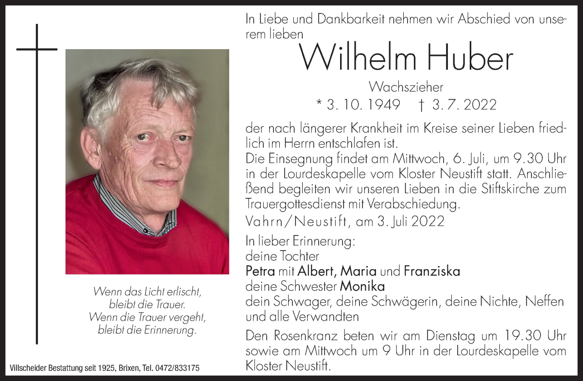  Traueranzeige für Wilhelm Huber vom 05.07.2022 aus Dolomiten