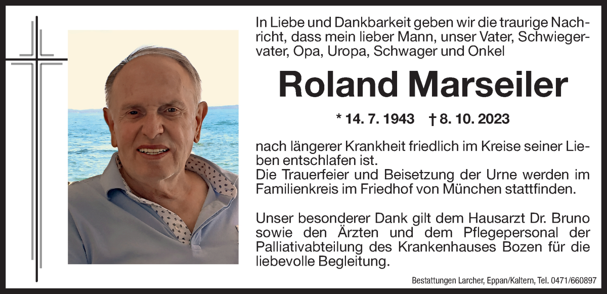  Traueranzeige für Roland Marseiler vom 13.10.2023 aus Dolomiten