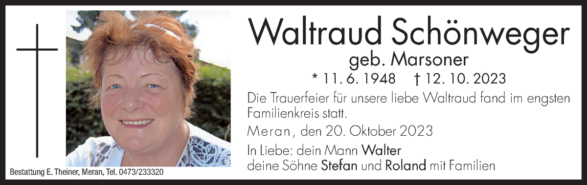  Traueranzeige für Waltraud Schönweger vom 20.10.2023 aus Dolomiten