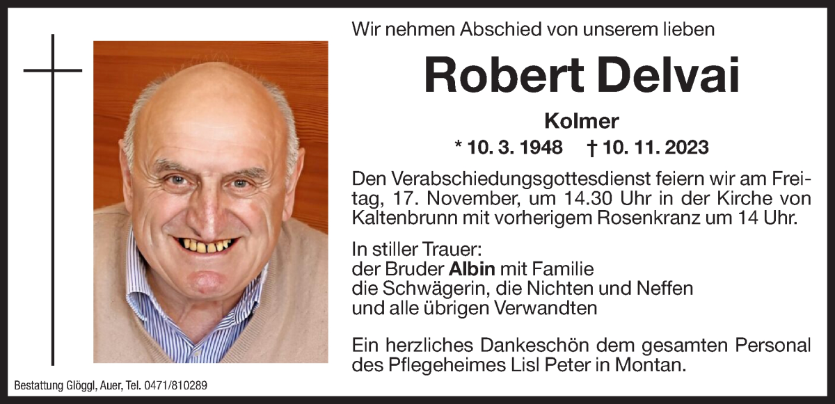  Traueranzeige für Robert Delvai vom 14.11.2023 aus Dolomiten