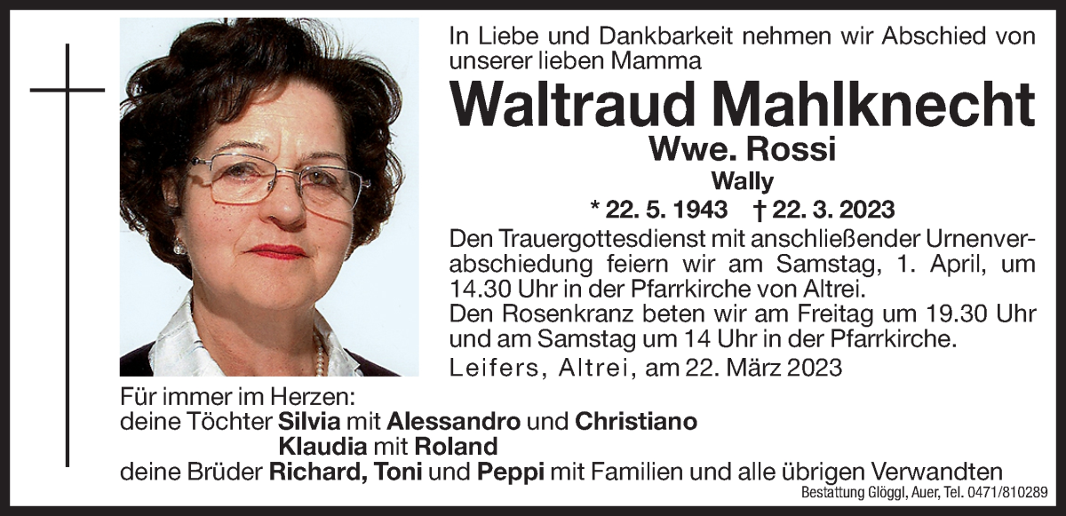  Traueranzeige für Waltraud Rossi vom 31.03.2023 aus Dolomiten