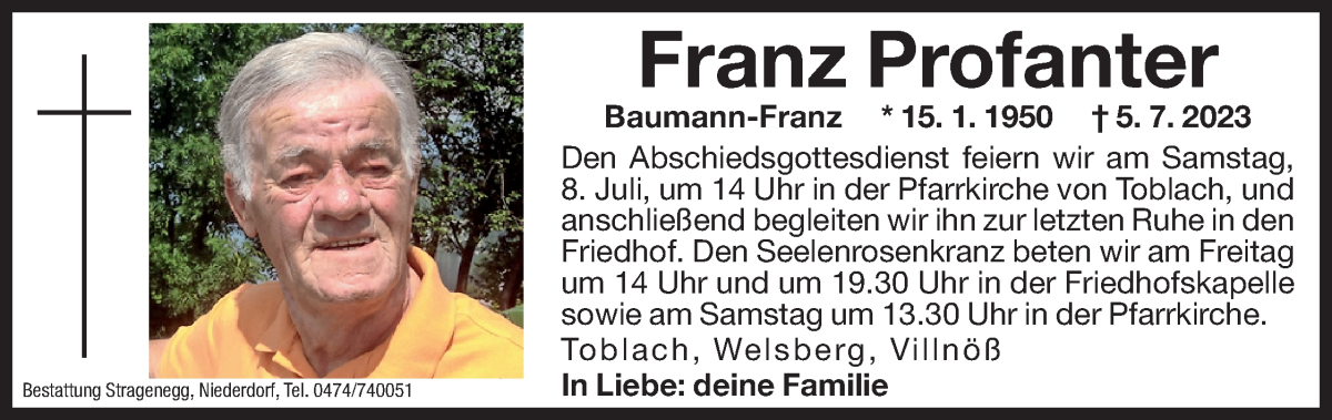  Traueranzeige für Franz Profanter vom 07.07.2023 aus Dolomiten