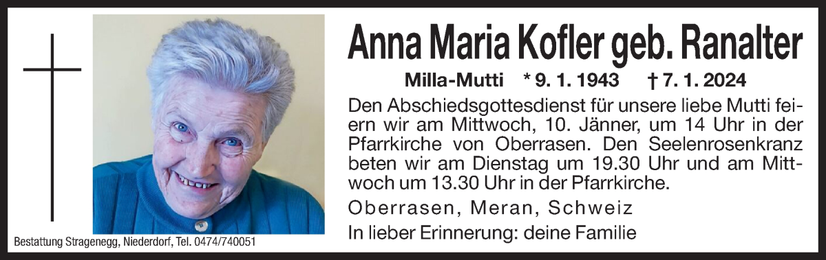  Traueranzeige für Anna Maria Kofler vom 09.01.2024 aus Dolomiten