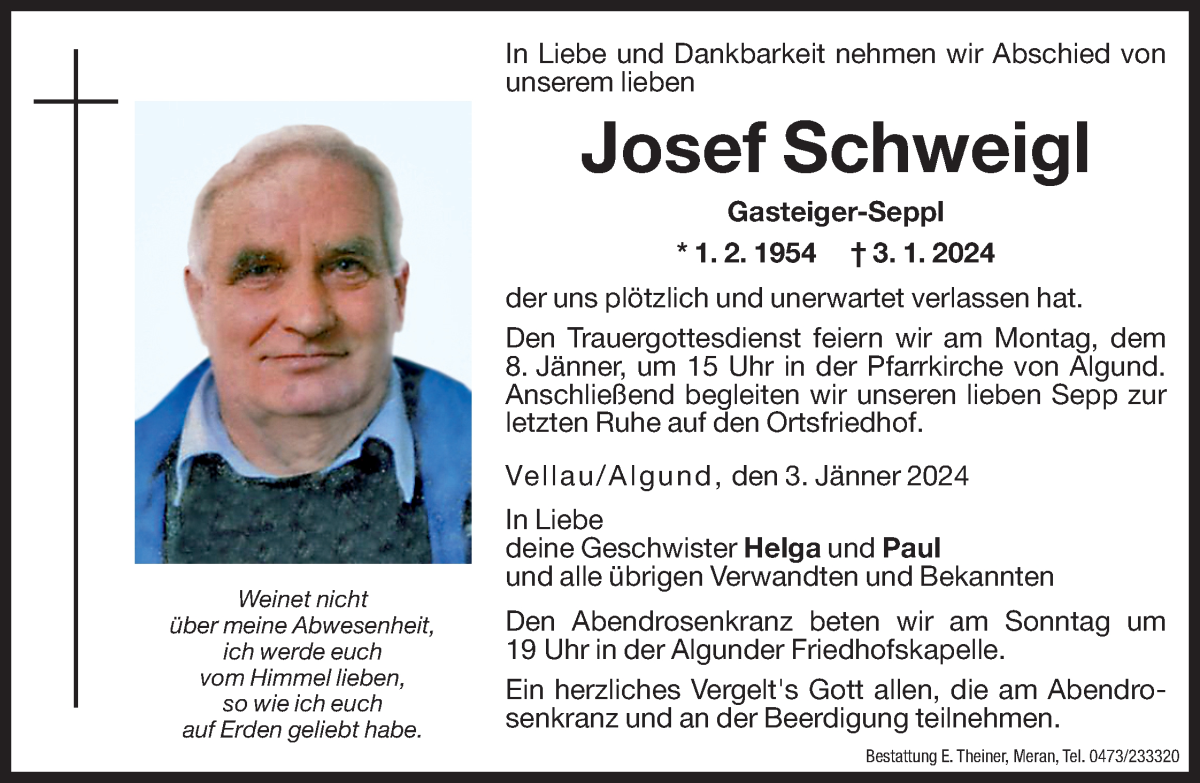  Traueranzeige für Josef Schweigl vom 05.01.2024 aus Dolomiten