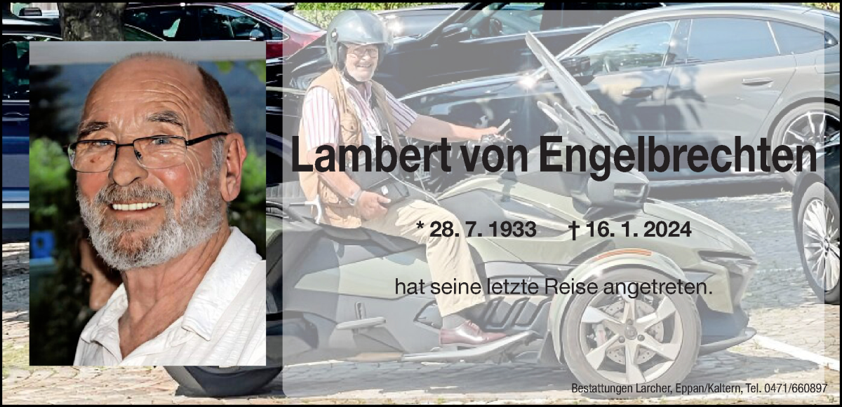  Traueranzeige für Lambert von Engelbrechten vom 19.01.2024 aus Dolomiten