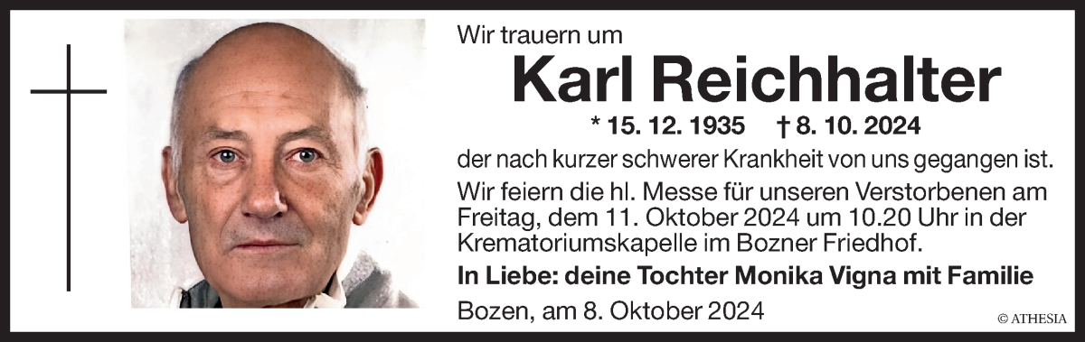  Traueranzeige für Karl Reichhalter vom 10.10.2024 aus Dolomiten