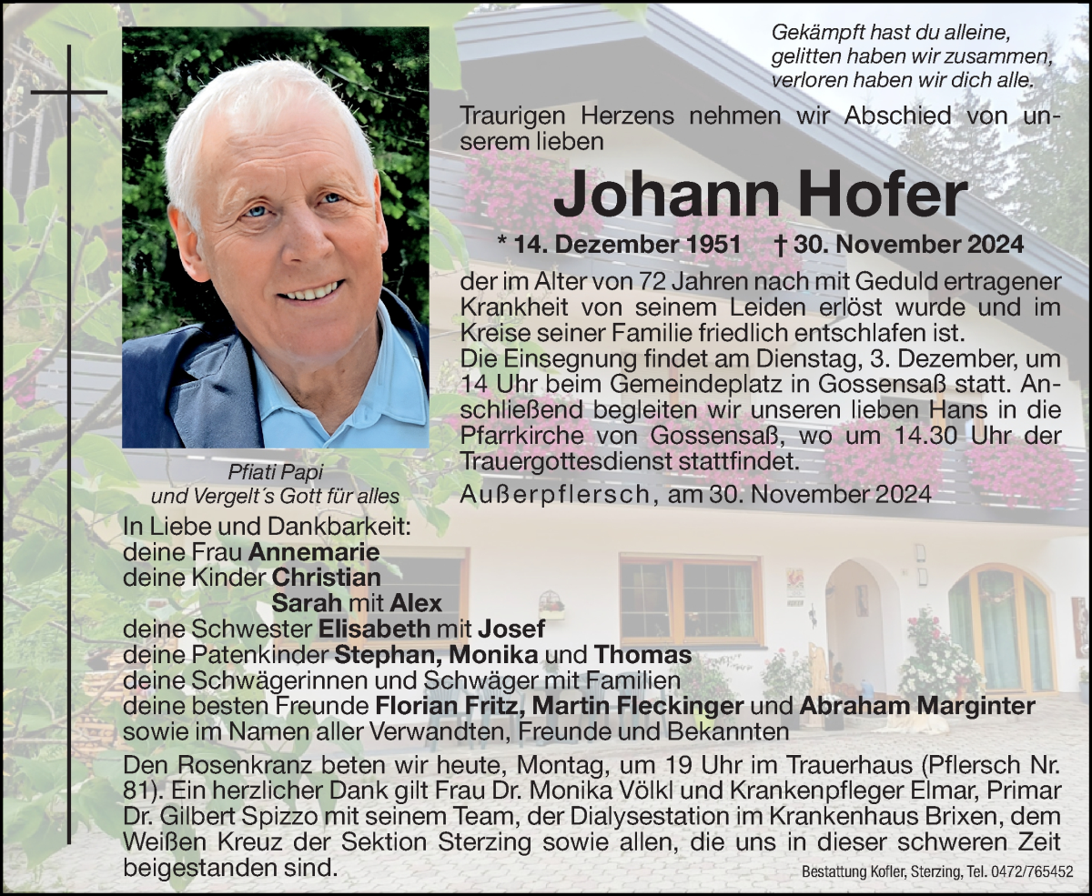  Traueranzeige für Johann Hofer vom 02.12.2024 aus Dolomiten