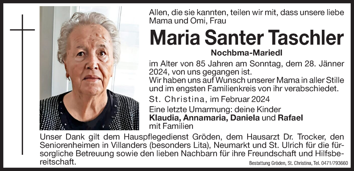  Traueranzeige für Maria Santer Taschler vom 09.02.2024 aus Dolomiten