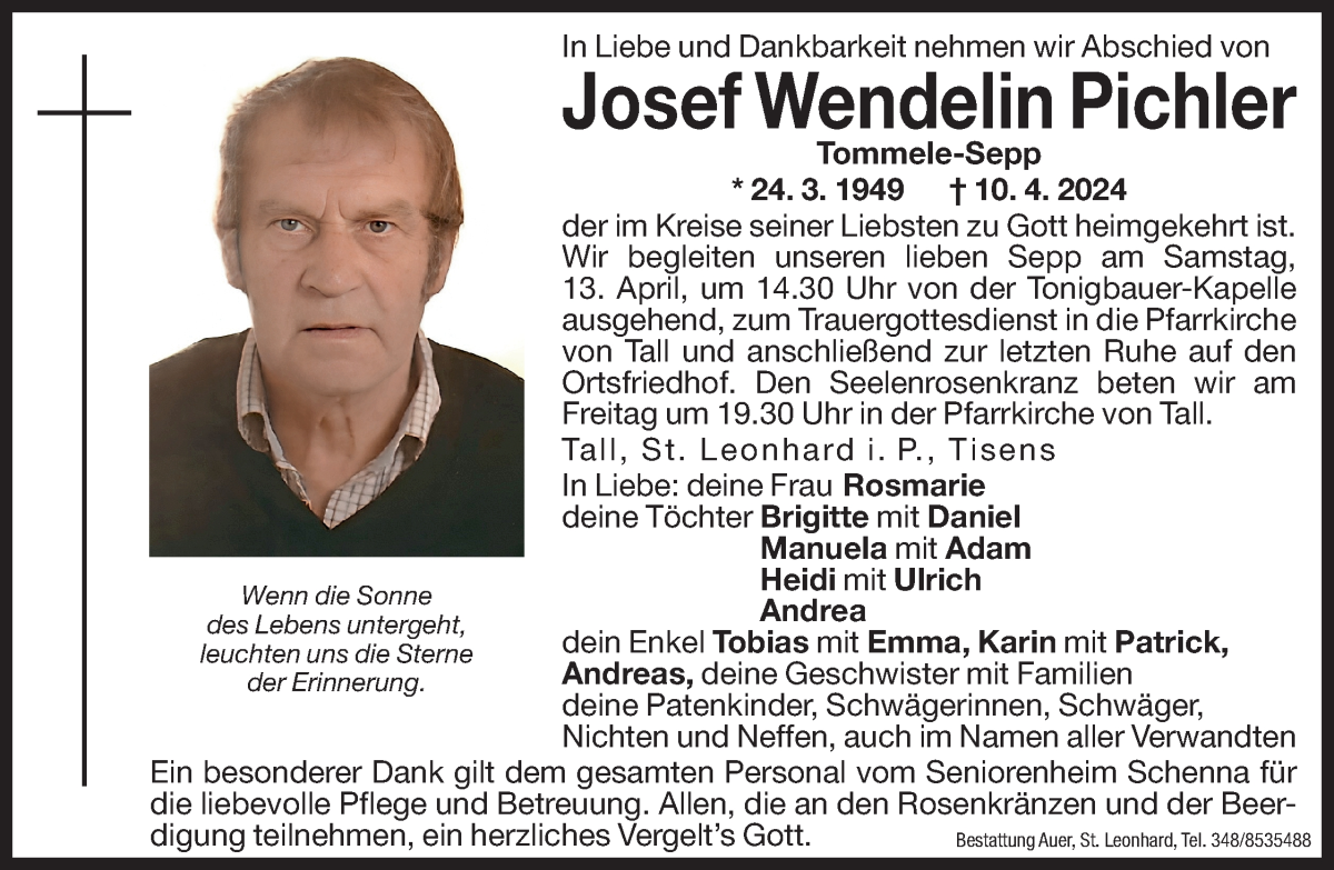  Traueranzeige für Josef Wendelin Pichler vom 12.04.2024 aus Dolomiten
