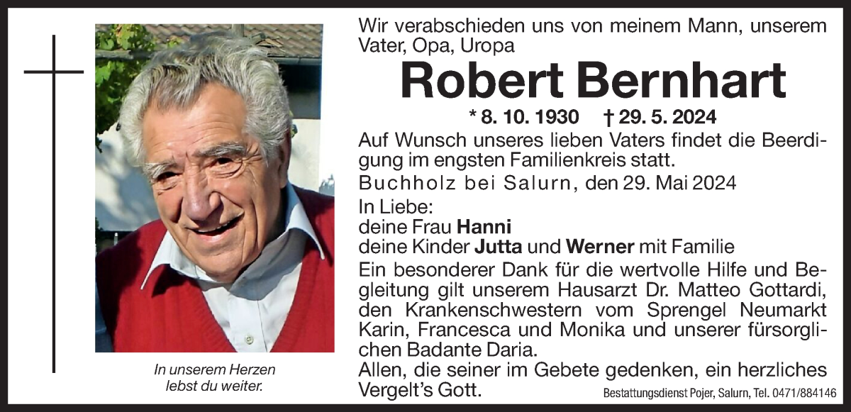  Traueranzeige für Robert Bernhart vom 31.05.2024 aus Dolomiten