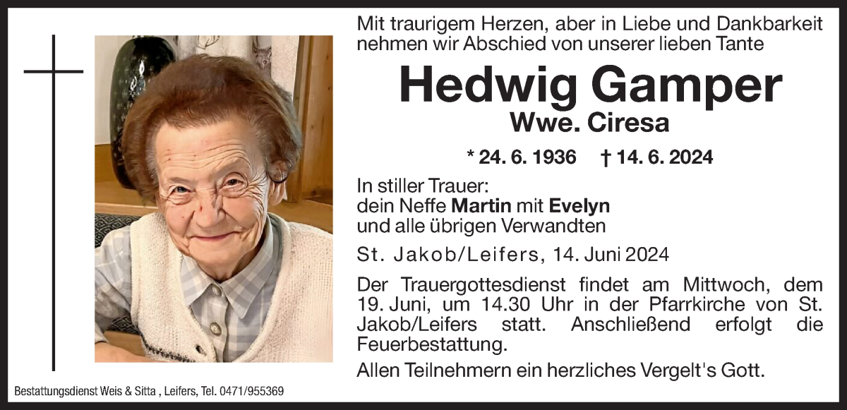  Traueranzeige für Hedwig Ciresa vom 17.06.2024 aus Dolomiten