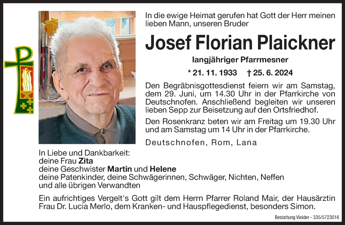  Traueranzeige für Josef Florian Plaickner vom 28.06.2024 aus Dolomiten