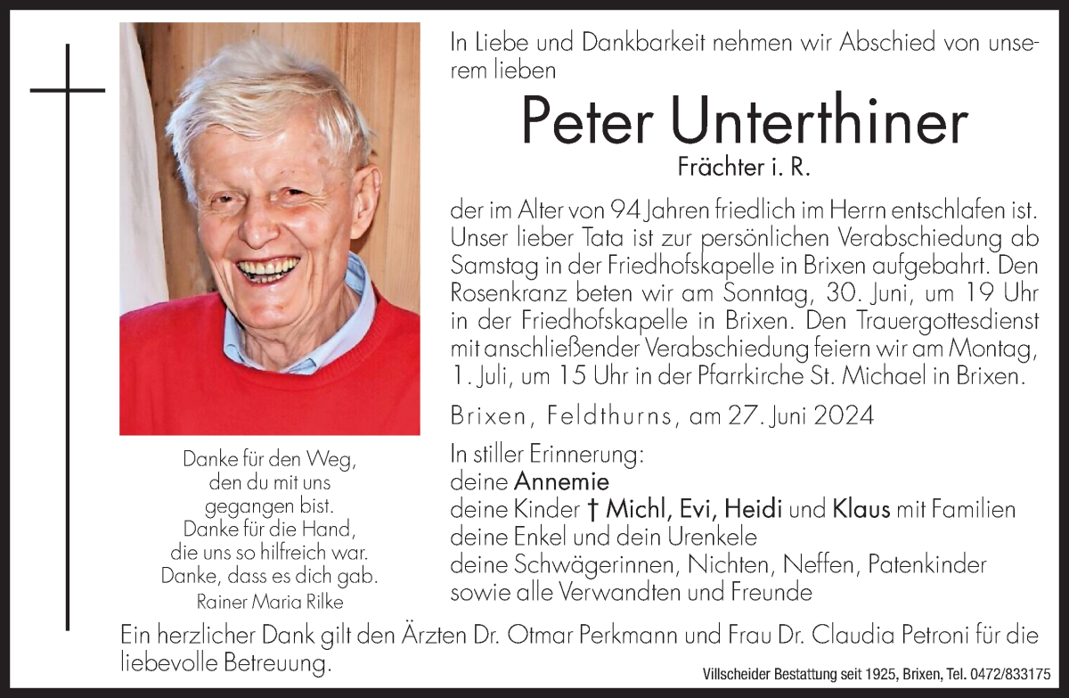  Traueranzeige für Peter Unterthiner vom 29.06.2024 aus Dolomiten