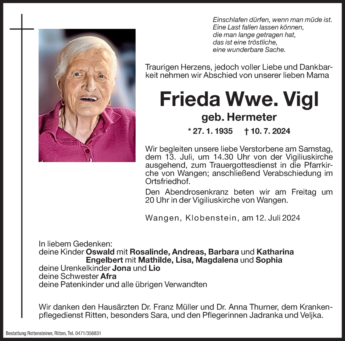  Traueranzeige für Frieda Vigl vom 12.07.2024 aus Dolomiten