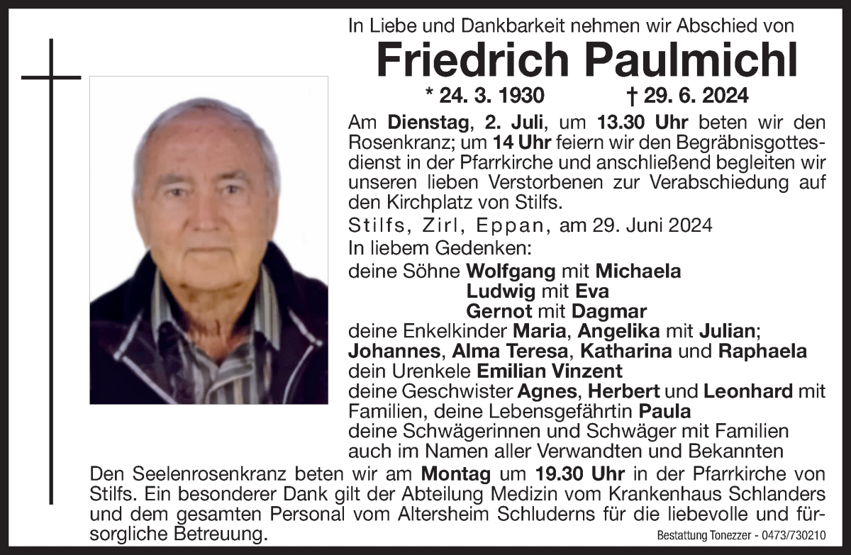  Traueranzeige für Friedrich Paulmichl vom 01.07.2024 aus Dolomiten