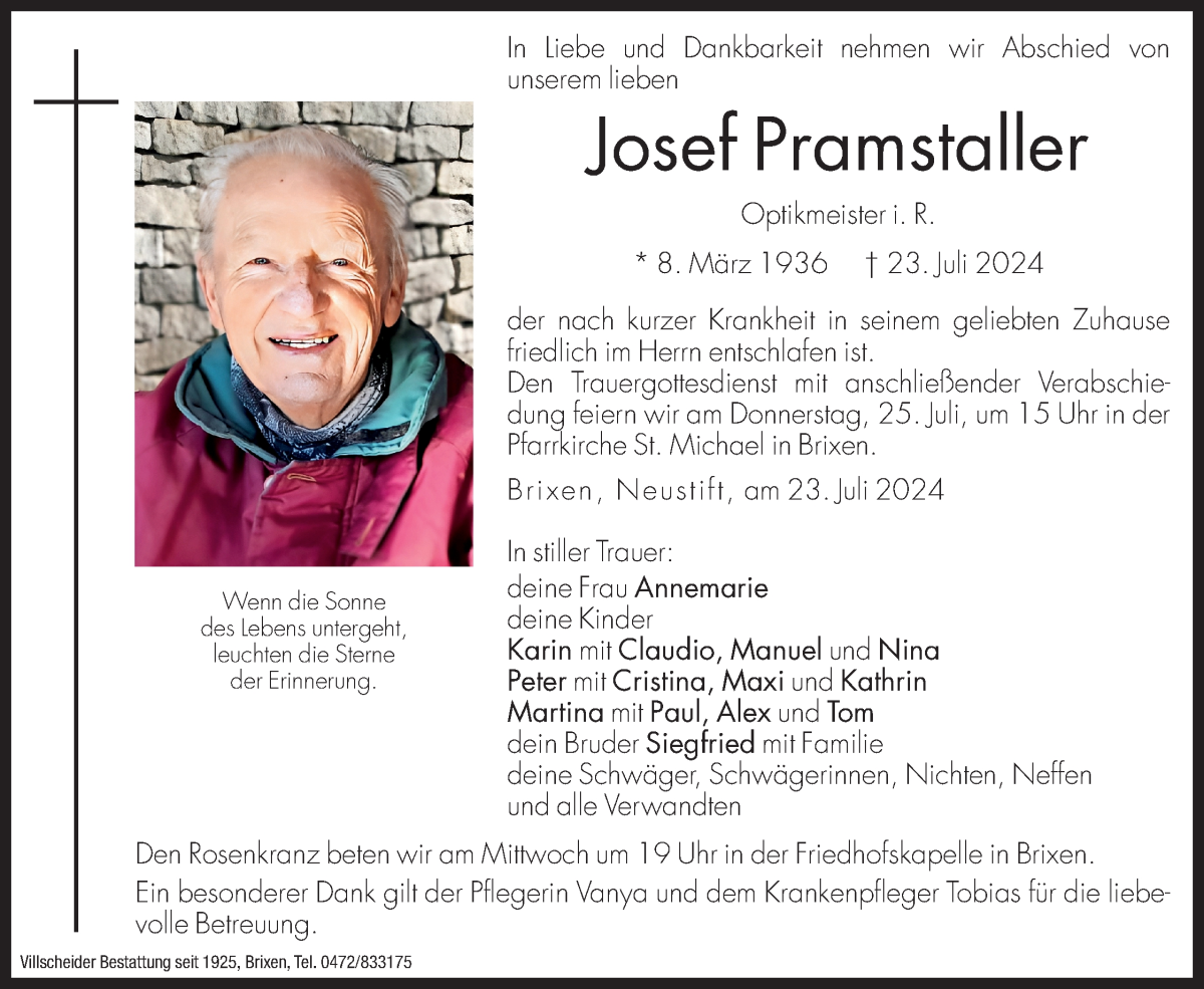  Traueranzeige für Josef Pramstaller vom 24.07.2024 aus Dolomiten