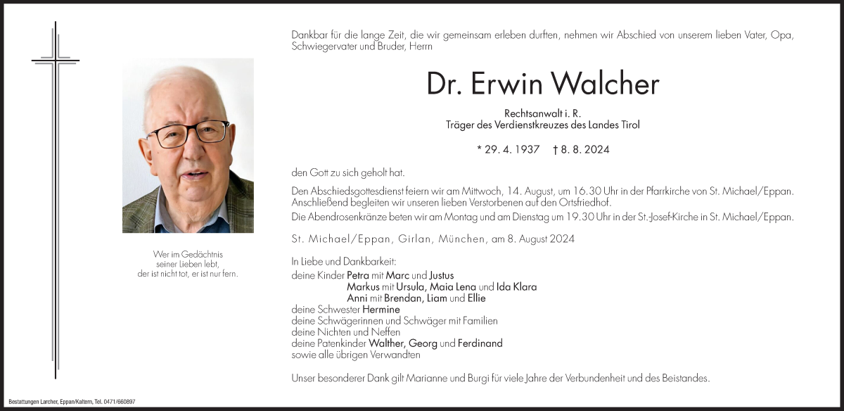  Traueranzeige für Erwin Walcher vom 10.08.2024 aus Dolomiten