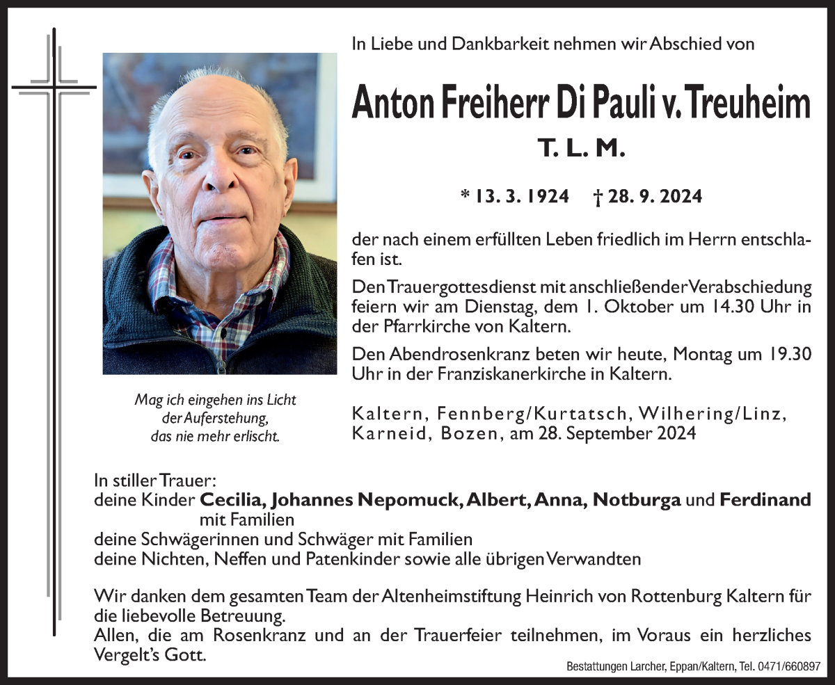  Traueranzeige für Anton  Freiherr Di Pauli v. Treuheim vom 30.09.2024 aus Dolomiten