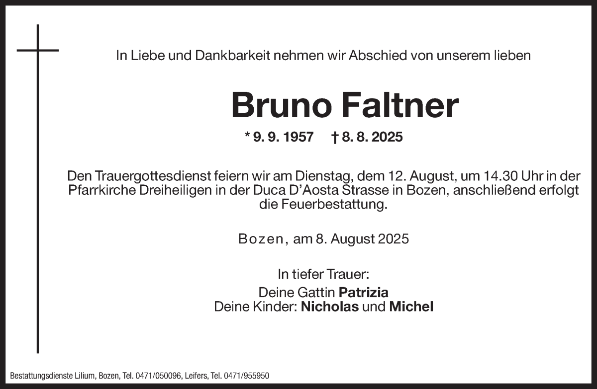  Traueranzeige für Bruno Faltner vom 11.08.2025 aus Dolomiten