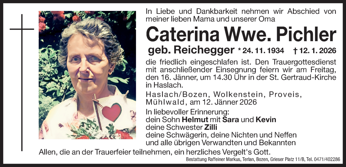  Traueranzeige für Caterina Pichler vom 14.01.2026 aus Dolomiten