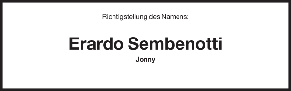 Traueranzeige von Erardo Sembenotti von Dolomiten