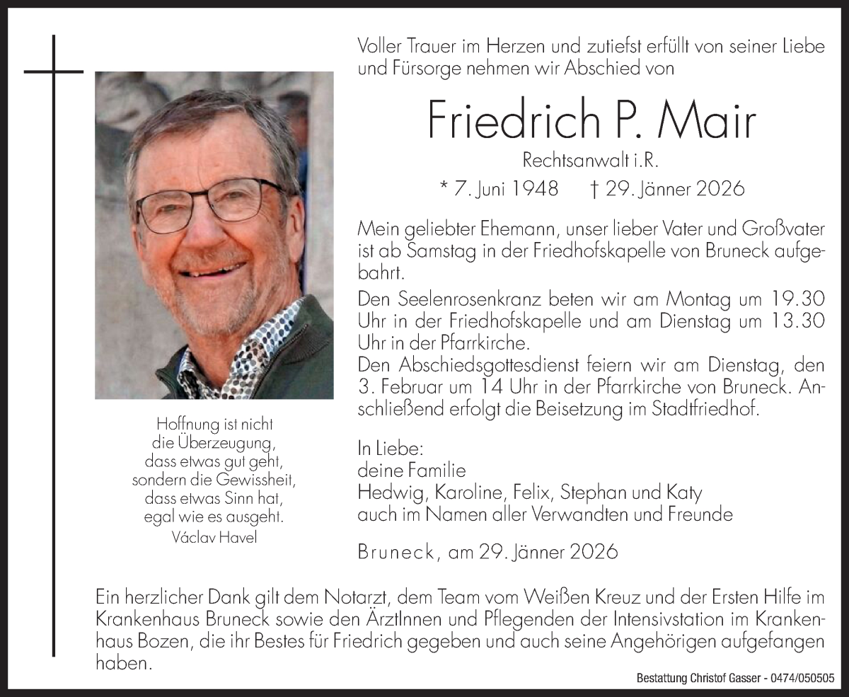  Traueranzeige für Friedrich P. Mair vom 31.01.2026 aus Dolomiten