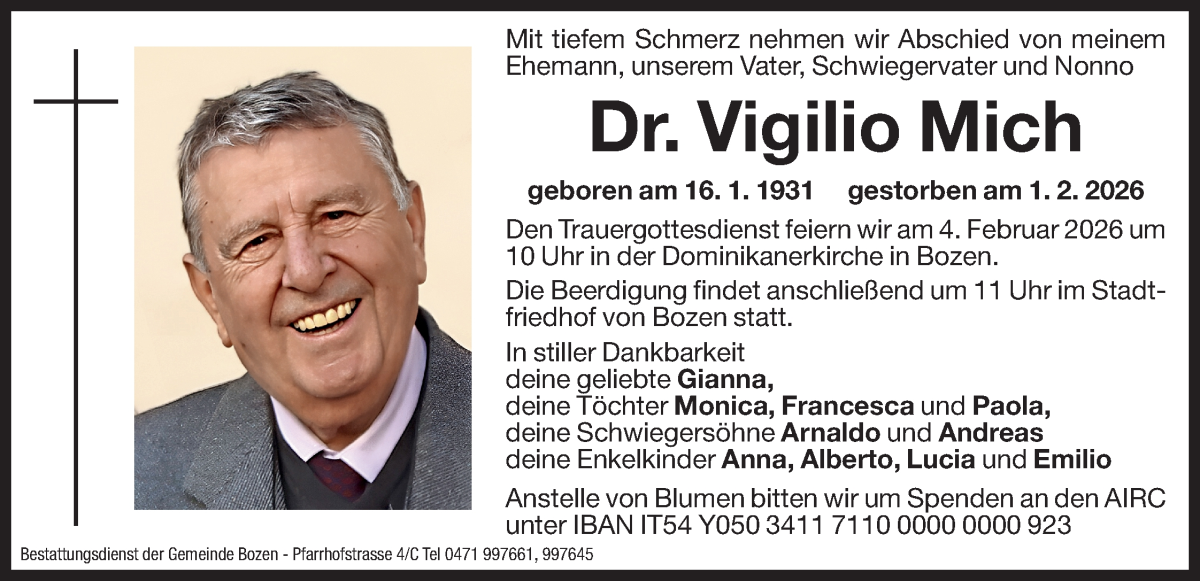  Traueranzeige für Dr. Vigilio Mich vom 03.02.2026 aus Dolomiten