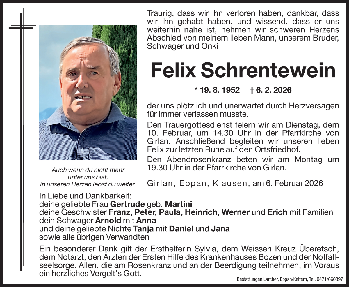 Traueranzeige für Felix Schrentewein vom 07.02.2026 aus Dolomiten